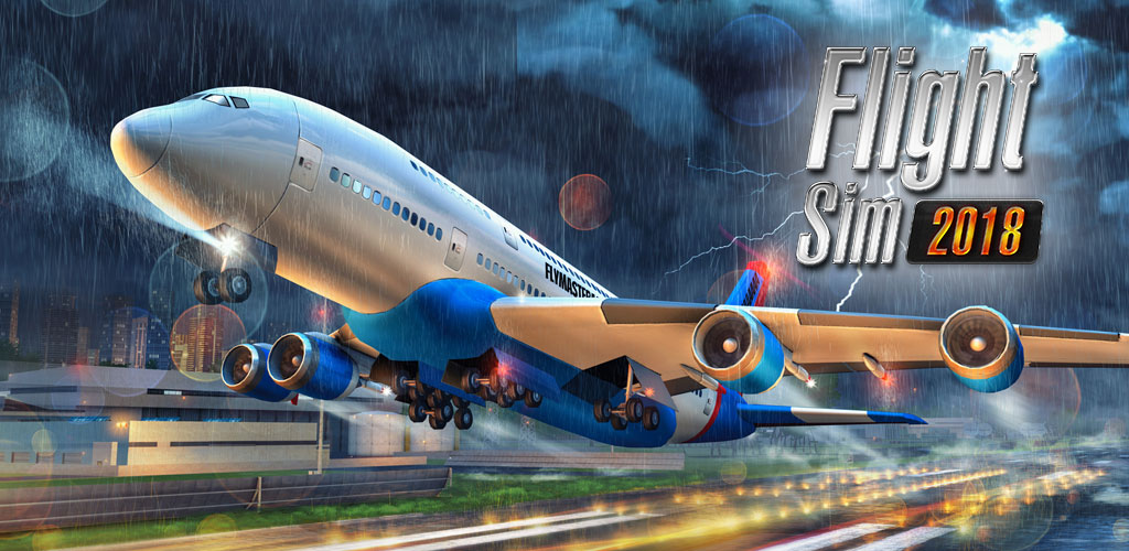 تحميل لعبة Flight Sim 2018 مهكرة اخر اصدار للاندرويد