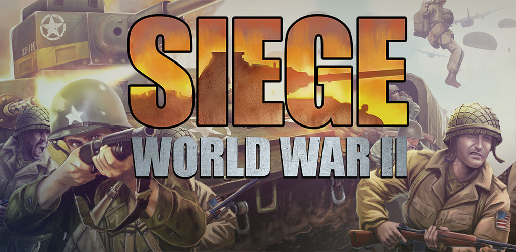 تحميل لعبة SIEGE World War 2 مهكرة للاندرويد